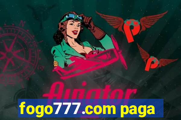 fogo777.com paga